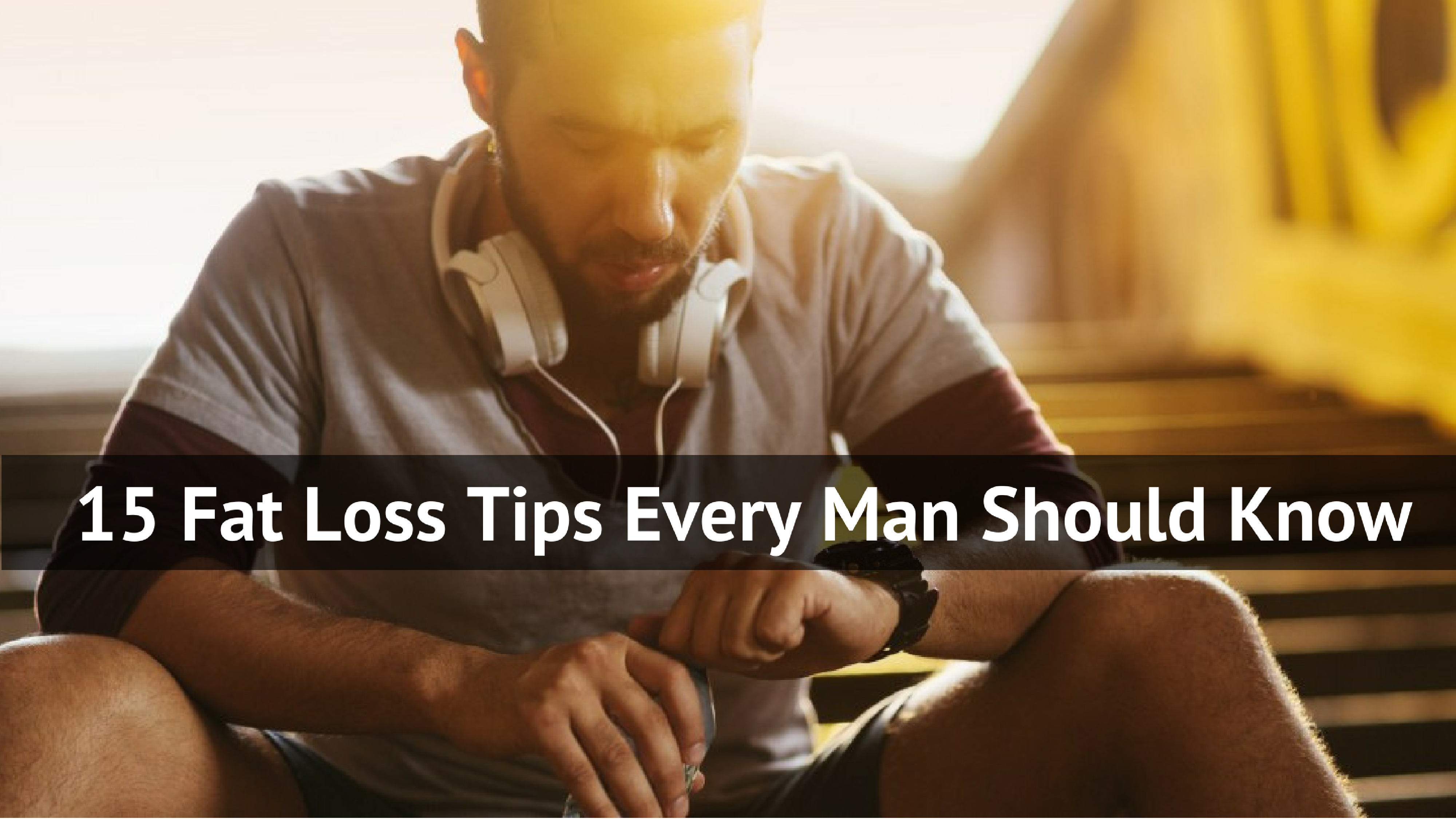 Fat Loss Tips For Men 54