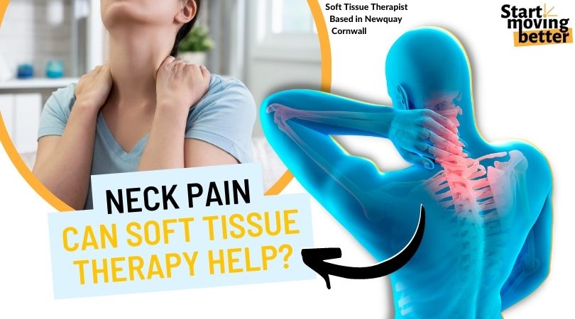Can Soft Tissue Therapy Help Neck Pain?